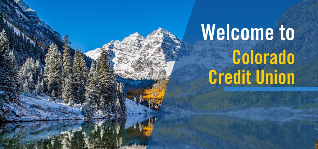 Welcome to Colorado Credit Union