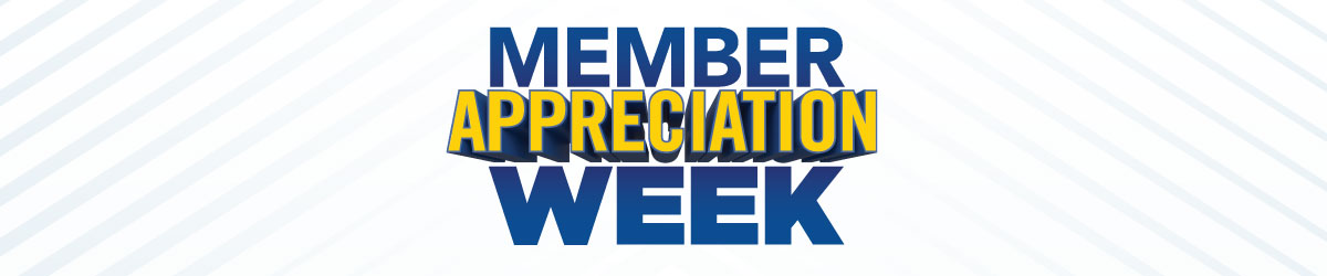 Member Appreciation Week