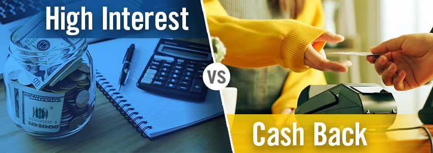 High Interest vs Cash Back Checking Header